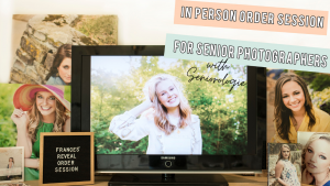 IN PERSON SALES SESSION FOR SENIOR PHOTOGRAPHERS
