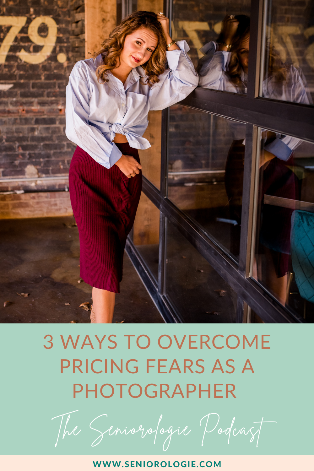 Common Fears About Raising Your Prices as a Senior Photographer: Episode 73 on the Seniorologie Podcast hosted by Leslie Kerrigan