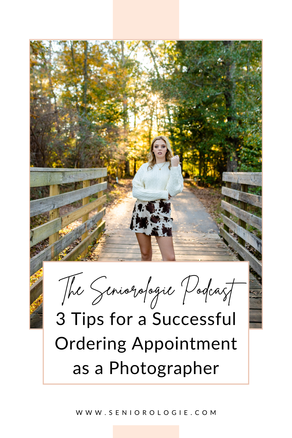 Tips for Successful Ordering Appointments for Senior Photographers and the art of the sale shared on the Seniorologie Podcast, epsiode 72
