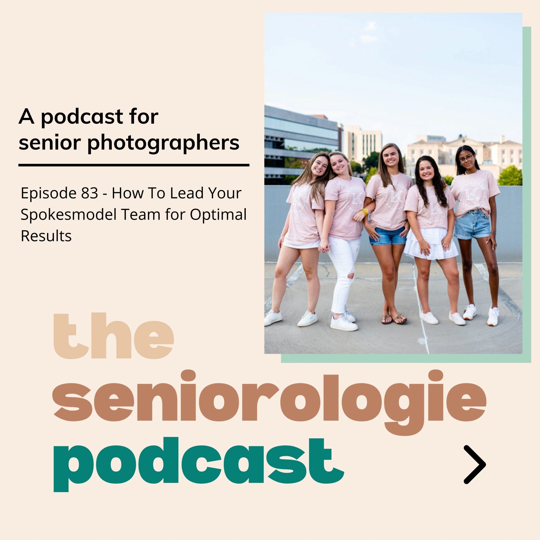 Episode 83 - How To Lead Your Spokesmodel Team for Optimal Results ...